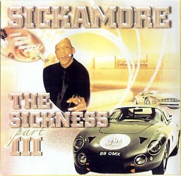 DJ Sickamore "The Sickness Part III"