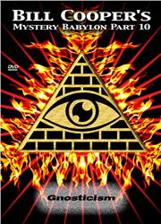 Babylon Mystery School Vol #10 Gnosticism