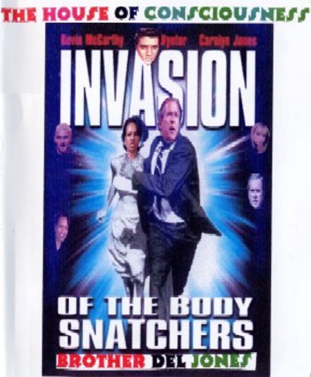 Brother Del Jones "Invasion of The Body Snatchers" DVD
