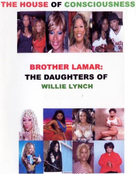 Brother Lamar "Daughters of  Willie Lynch"