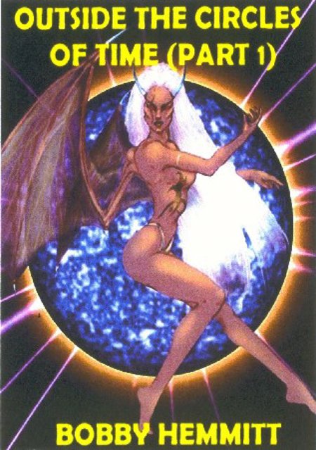 Bobby Hemmitt "Outside the Circles of Time (part 1)"