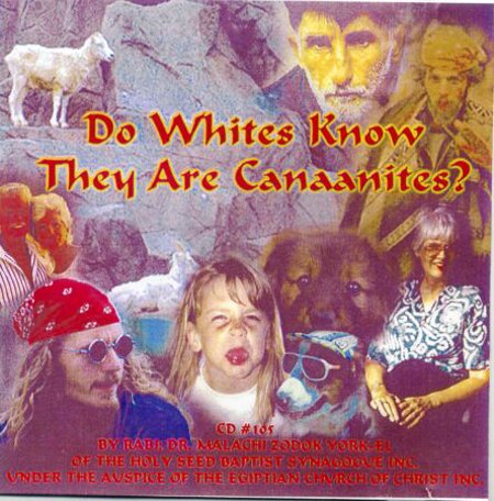 Do Whites Know They Are Canaanites?