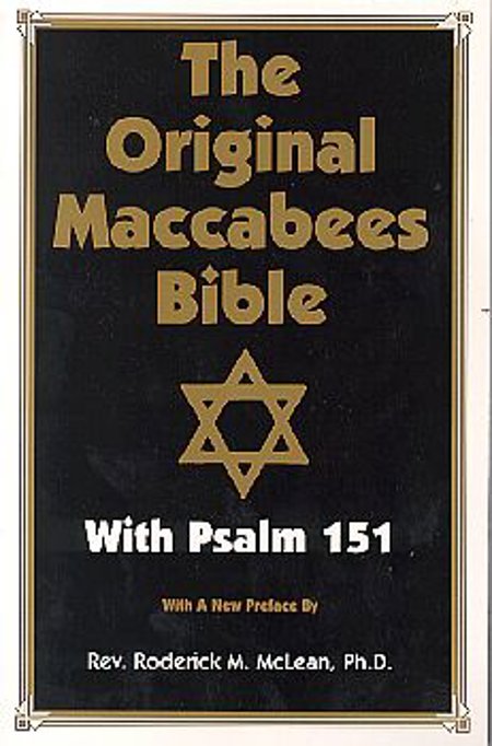 The Original Maccabees Bible "With Psalm 151"