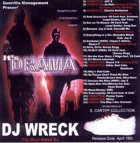 DJ Wreck "It's Drama"