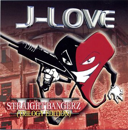 DJ J-Love "Straight Bangerz Trilogy Edition"