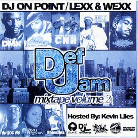 DJ On Point / Lexx & Wexx "Def Jam Mixtape Vol. #2"
