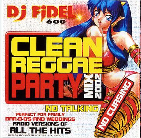 DJ Fidel "Clean Reggae Party Mix 2002"