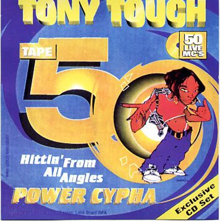 Tony Touch "Power Cyphaz... Tape #50"