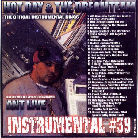 Hot Day  & The Dreamteam Introducing... "Ant Live: Instrumental #39"