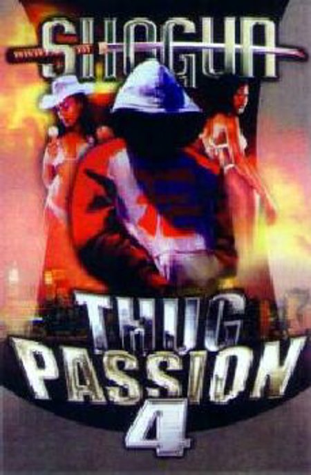 DJ Shogun "Thug Passion #4"