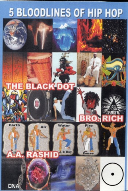 Black Dot - Bro. Rich-Bro.  A. A. Rashid "5 Bloodlines of Hip Hop"