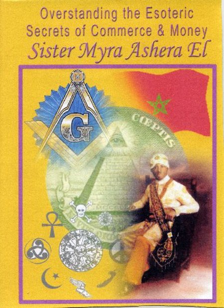 Sister Myra Ashera EL "Overstanding The Esoteric Secrets of Commerce"