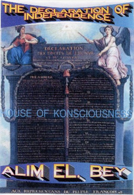 Alim EL Bey (Lesson #1) Declaration of Independence