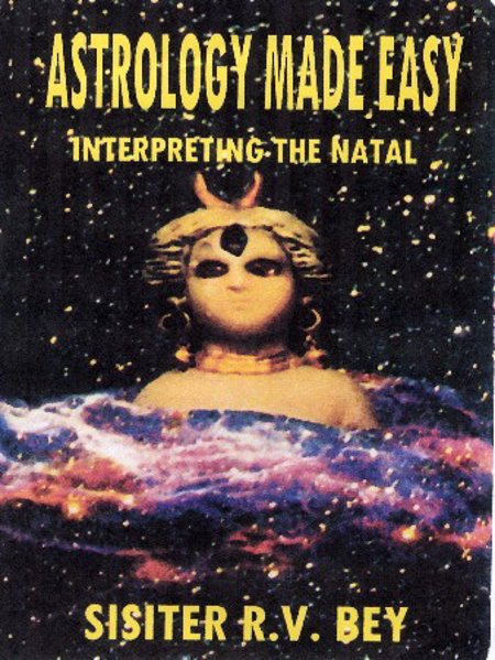 Sister R.V. Bey "Astrology Made Easy"