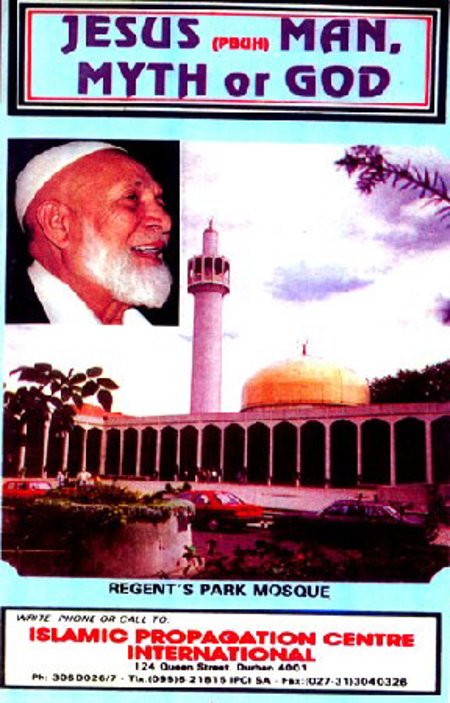 Sheikh Ahmed Deedat "Jesus: Man, Myth or God?"