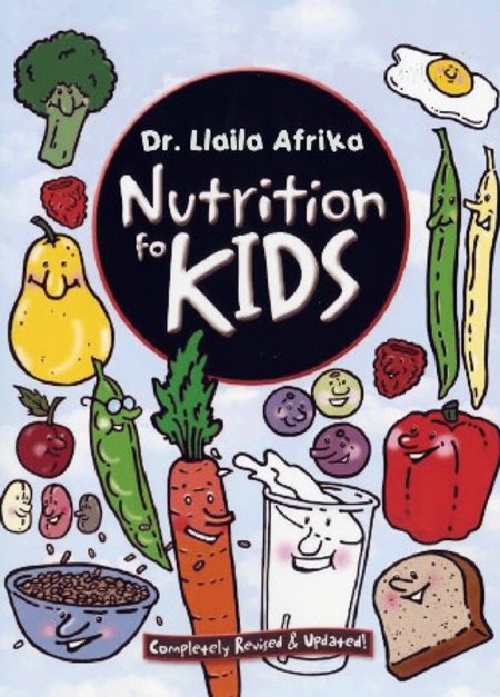 Dr. Llaila Afrika "Nutrition for Children"