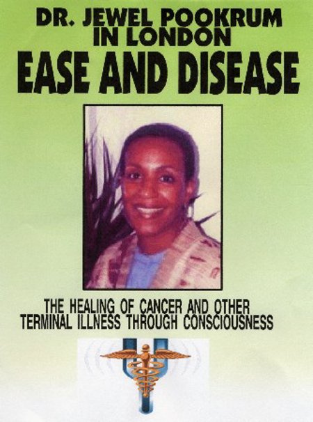 Dr. Jewel Pookrum "Ease & Disease"