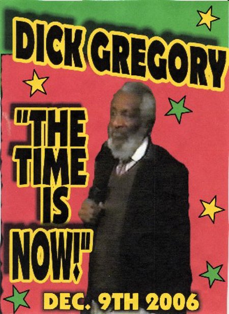Dick Gregory  "The Time is Now"