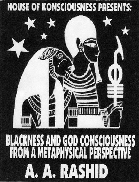 Bro A. A. Rashid "Blackness & God Consciousness"