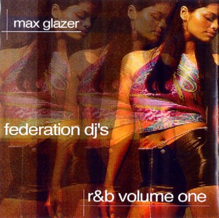 Max Glazer "R&B #1" Federation DJ's