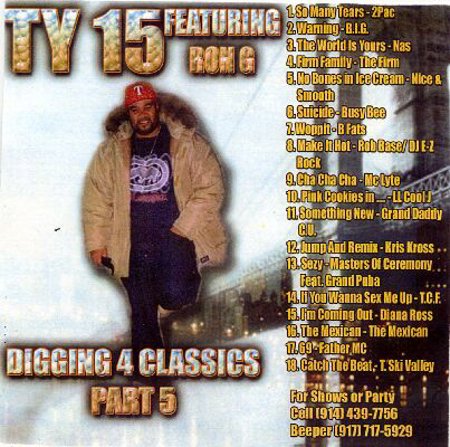 TY 15 feat. Ron G... "Digging 4 Classics Part #5"