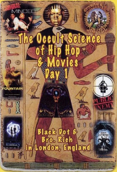 Black Dot  "The Occult Science of Hip Hop & Movies"