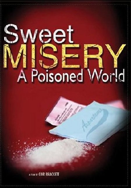 Sweet Misery: A Poisoned World (2004)