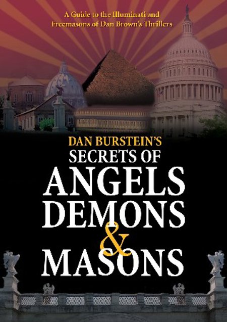 Dan Burstein's Secrets of Angels, Demons & Masons (2005)