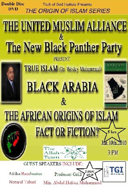 True Islam "Black Arabia & the African Origins of Islam"