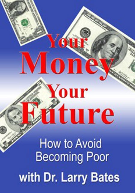 Your Money Your Future - How to avoid becoming poor