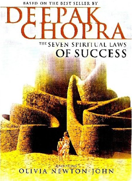 The Seven Spiritual Laws of Success by Deepak Chopra