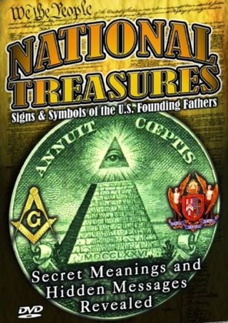 National Treasures-Secret Signs & Symbols of the U.S. Founding Fathers