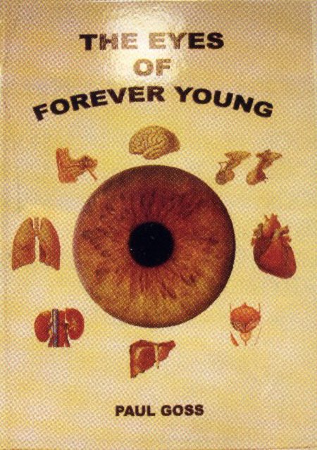 The Eyes of Forever Young, Book By Dr. Goss