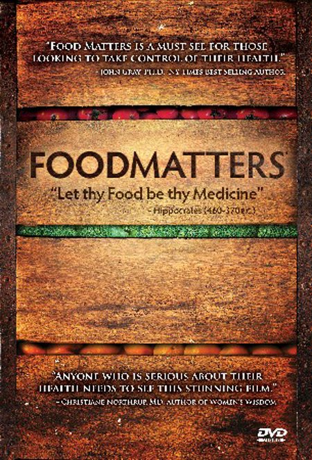 Foodmatters "You are what you eat"
