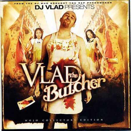 DJ Vlad "Vlad the Butcher" (Nojo Collector's Edition)