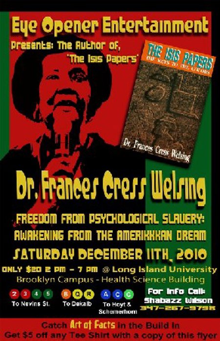 Dr. Frances Cress Welsing "Freedom from Psychological Slavery"