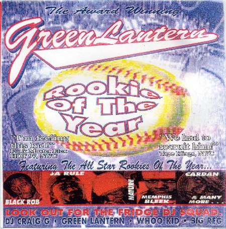 DJ Green Latern "Rookie of the Year"
