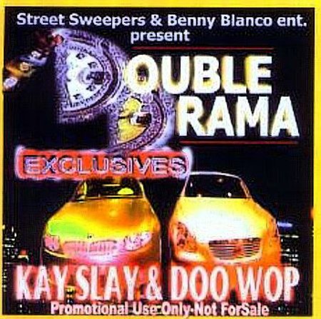 DJ Kay Slay & Doo Wop "Double Drama"