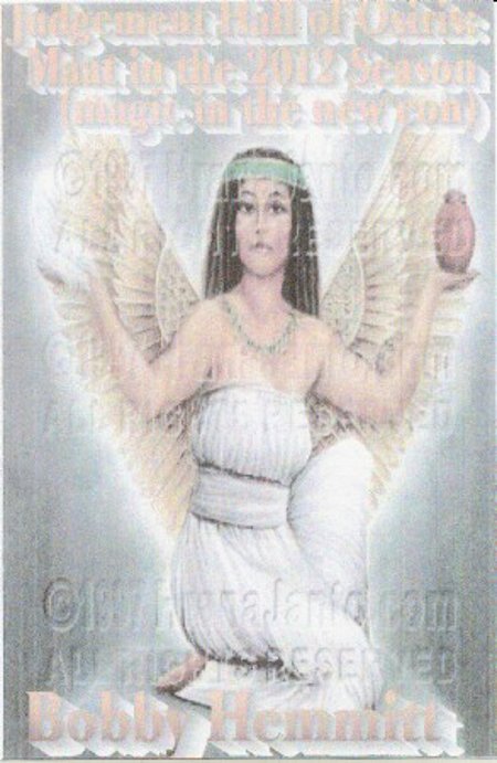 Bobby Hemmitt: "Judgement Hall of Osiris: MAAT in the 2012 Season""