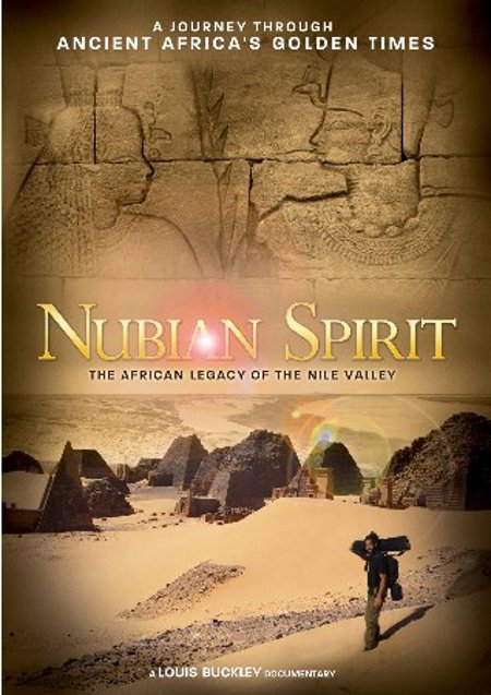 "Nubian Spirit: The African Legacy of the Nile Valley" DVD