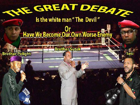 Great Harlem Debate "Is The White Man The Devil?" DVD