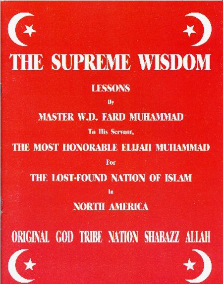 The Supreme Wisdom Lessons by Master Fard Muhammad