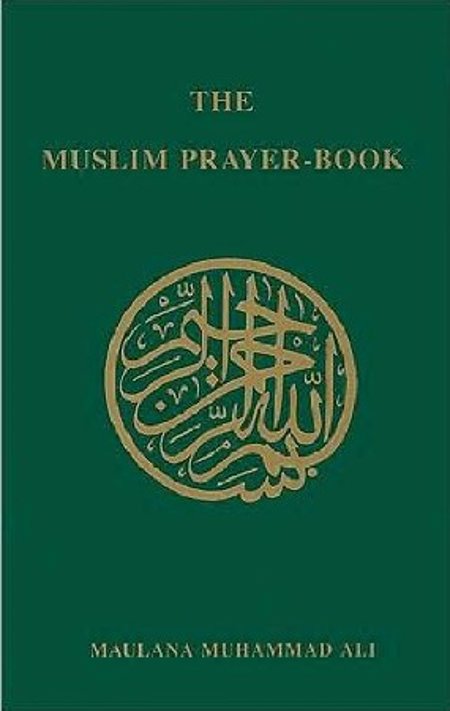 The Muslim Prayer Book