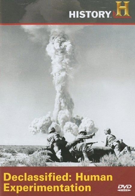 Declassified Human Experiments