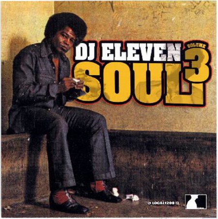 DJ Eleven "Soul Vol. #3"