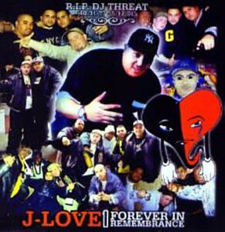 DJ J-Love "Forever in Remembrance"