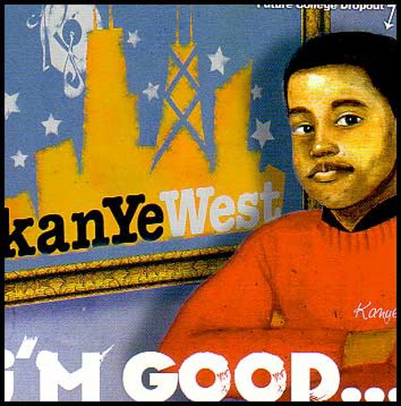 Kanye West "I'm Good"