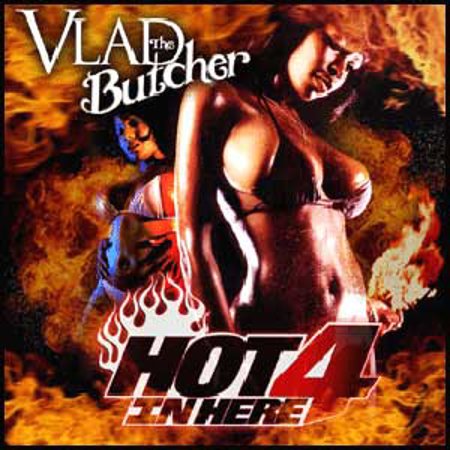DJ Vlad "Hot in Here #4"