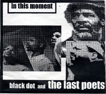 The Last Poets "In This Moment"