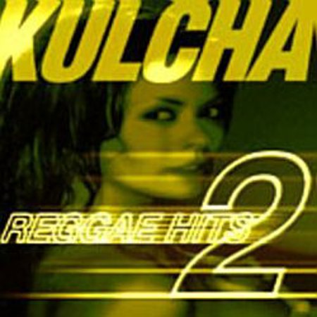 DJ Kul'Cha "Reggae Hits Vol #2"